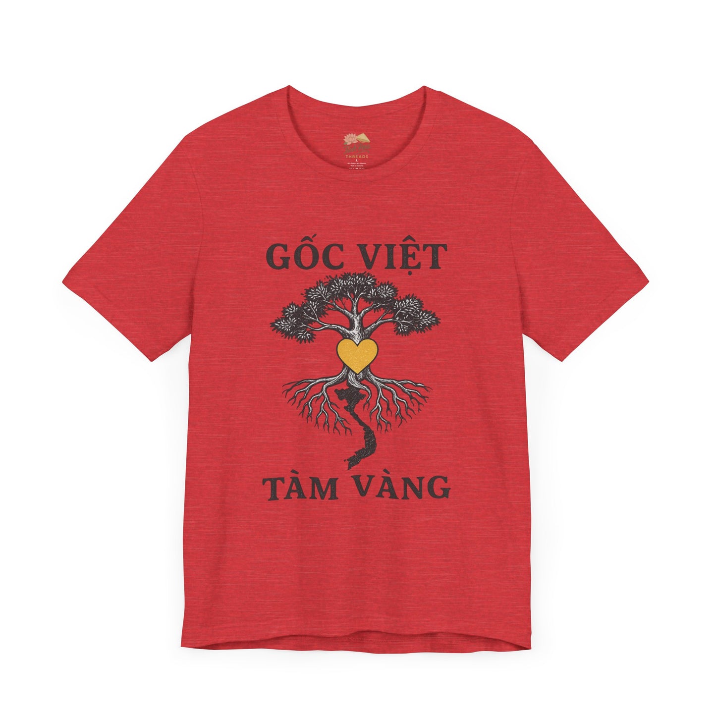 Gốc Việt, Tâm Vàng – Vietnamese Roots T-Shirt