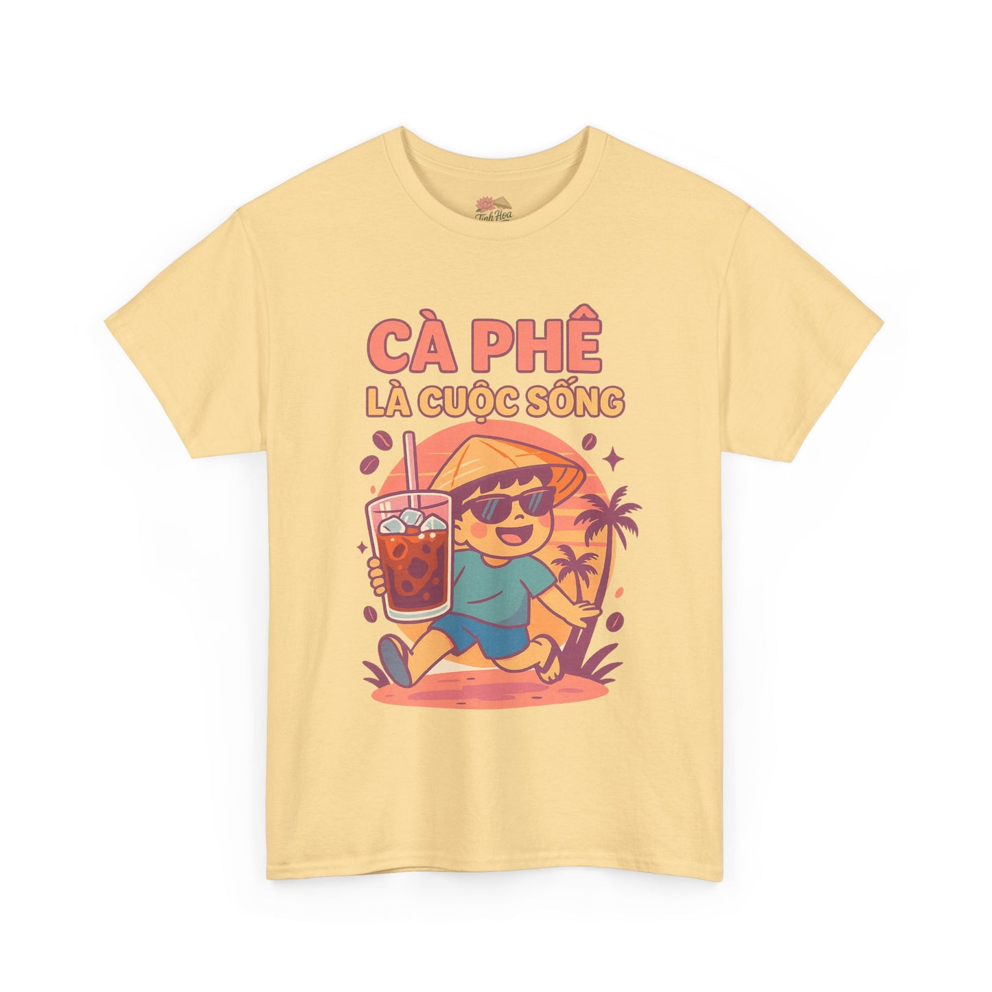 Cà Phê Là Cuộc Sống – Vietnamese Iced Coffee Vibes Tee