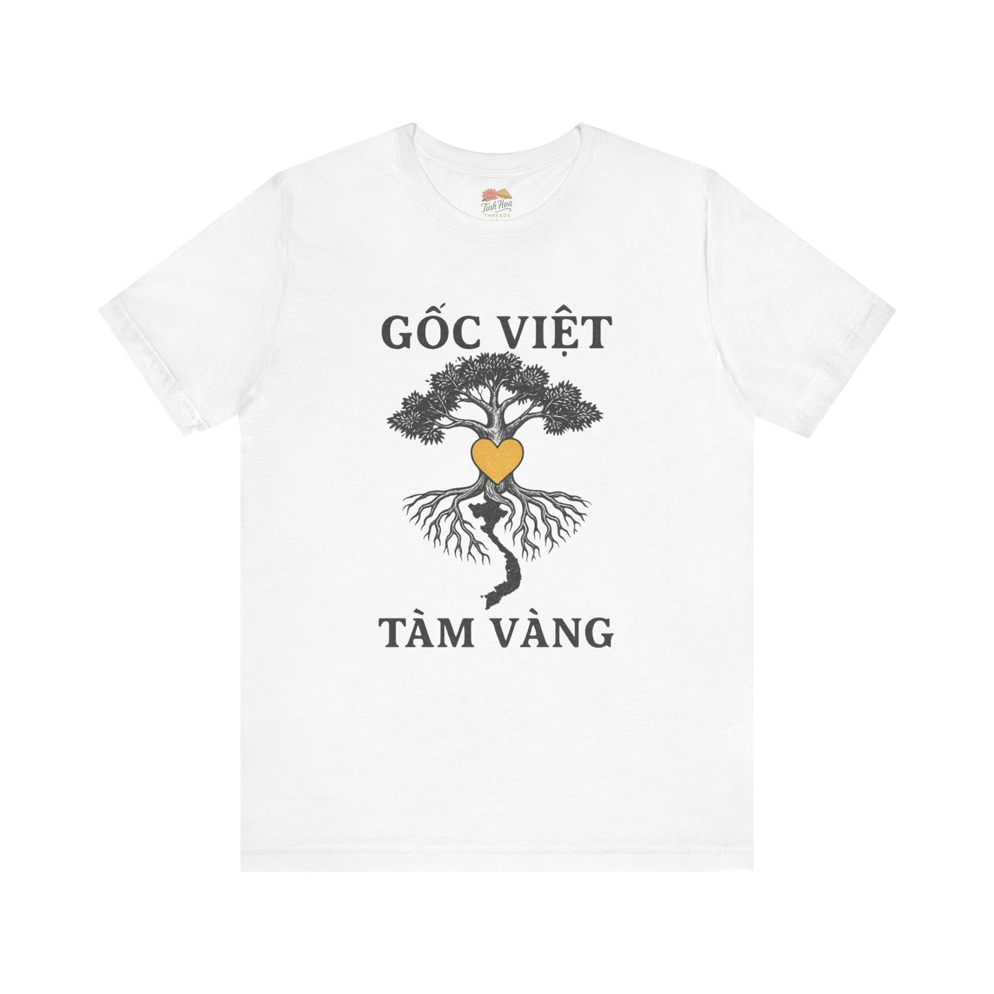 Gốc Việt, Tâm Vàng – Vietnamese Roots T-Shirt