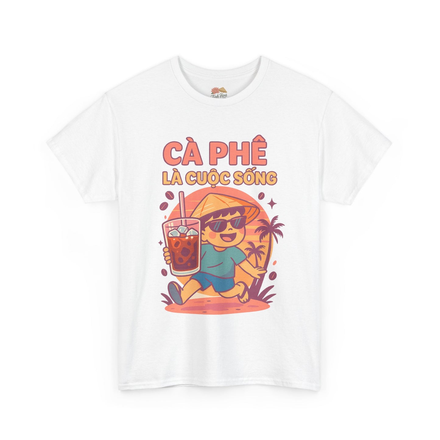 Cà Phê Là Cuộc Sống – Vietnamese Iced Coffee Vibes Tee
